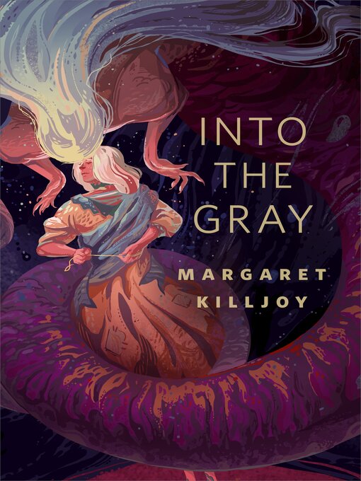 Title details for Into the Gray by Margaret Killjoy - Available